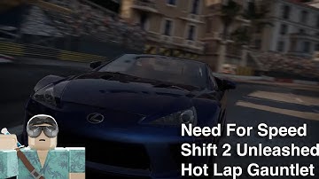 Need For Speed Shift 2 Unleashed | Modern B Hot Lap Gauntlet