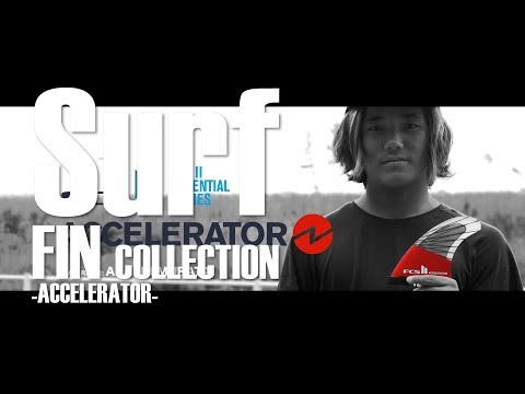 SURFING FCSⅡ FCS2 ACCELERATOR with ARASHI MURATA 村田嵐