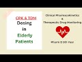 Dosing in Elderly Patients