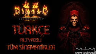 Diablo 2 Resurrected Tüm Sinematikler - Türkçe altyazılı