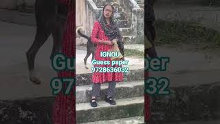 ignou guess paper#BDP#MAHV#mah#mapc#baegh#cevmt#mscchem#pgdesd#mps#bcomfol#bapah#bapah#basoh#bag#mps