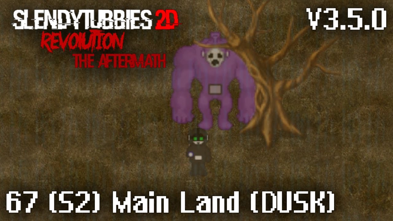 New Update v3.5.0 out! - Slendytubbies 2D Revolution by UltraGally