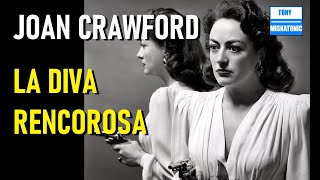 UNA VIDA LLENA DE ÉXITO Y RENCOR:  JOAN CRAWFORD. LA DIVA DE HOLLYWOOD QUE SE FORJÓ A SI MISMA.