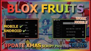 BLOX FRUITS (SUPER SMOOTH)🎄🎅 – ScriptPastebin