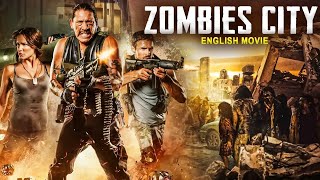 ZOMBIES CITY - Hollywood English Movie | Horror Action Full English Movie | Hollywood Horror Movies