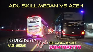 MB 1526 MEDAN Ngejar SCANIA k410 ACEH 🔥 ADU SKILL, MEKANIK