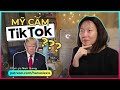 30 TỪ VỰNG VỀ VỤ MỸ ĐỊNH CẤM TIKTOK??? MICROSOFT ĐỊNH MUA TIKTOK???