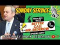 BETTER CALL MR BEDEROW BETTER CALL MR BEDEROW
