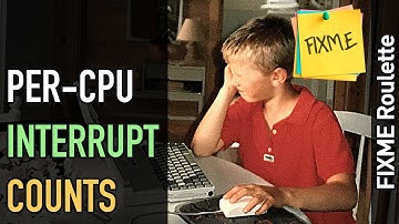 FIXME Roulette: Counting IRQ handler calls per CPU