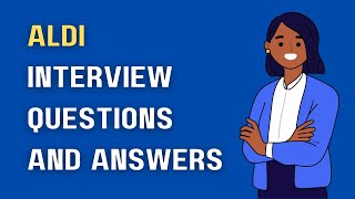 ALDI Interview Questions And Answers