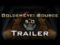 GoldenEye: Source 5.0 Trailer