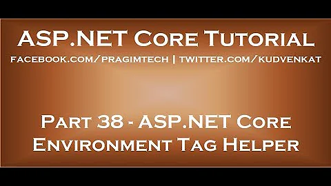 ASP NET Core Environment Tag Helper