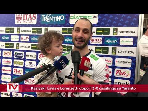 Kaziyski, Lavia e Lorenzetti dopo il convincente 3-0 casalingo su Taranto