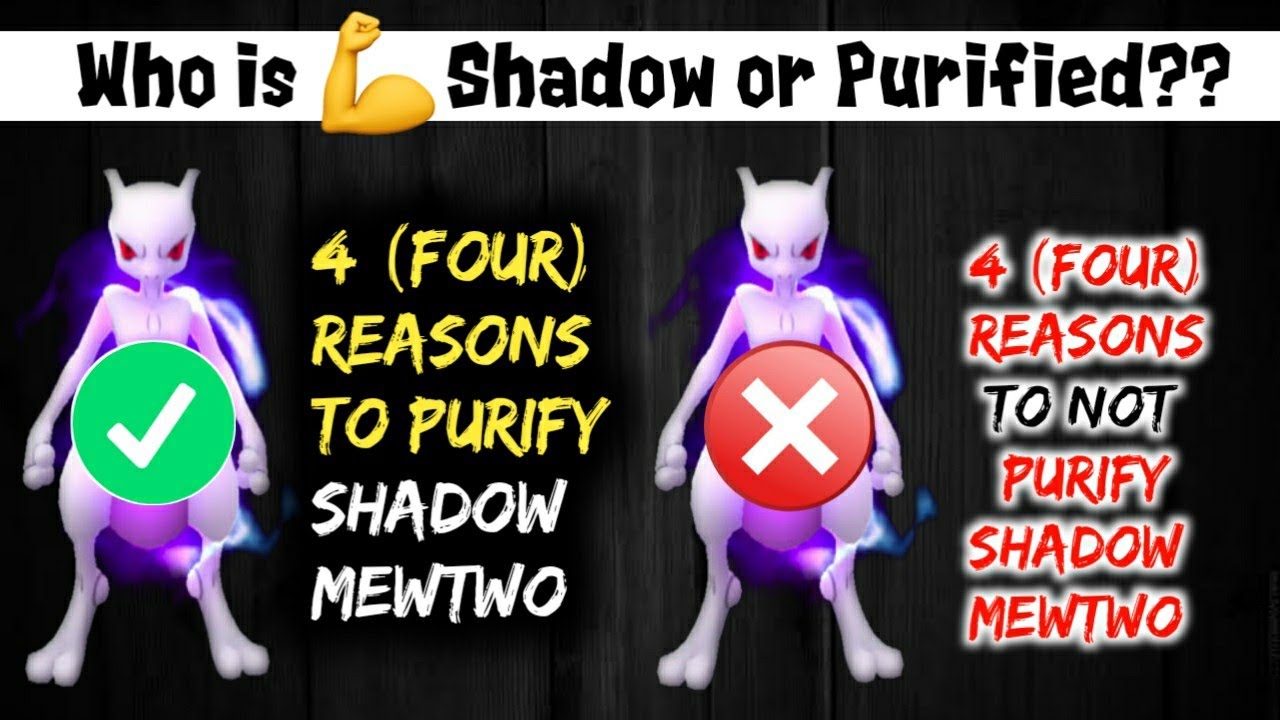 Shadow Mewtwo In Pokémon GO: To Purify Or Not To Purify? in 2023