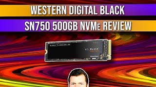Western Digital Black SN750 500GB NVMe Review by T3 powered by Evetech