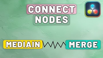 Best Way To CONNECT NODES In Fusion In Davinci Resolve