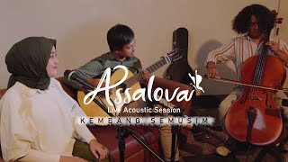 Assalova - Kembang Semusim (Live Acoustic Version)