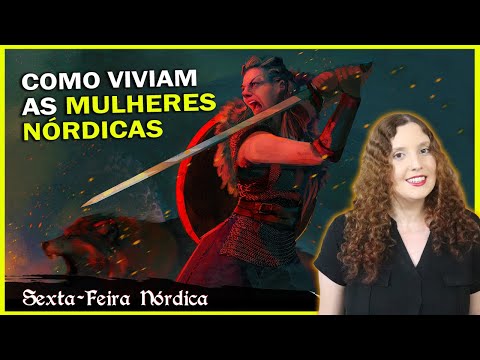 Vídeo: Como Eram As Mulheres Na Era Viking? - Visão Alternativa