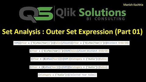 Qlik - 059 : Set_Analysis_010 : Outer Set Expression (Part 01)