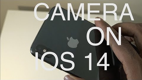 Camera On iOS 14- Camera Features iOS 14