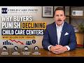Why Buyers Punish Declining Child Care Centers So Aggressively