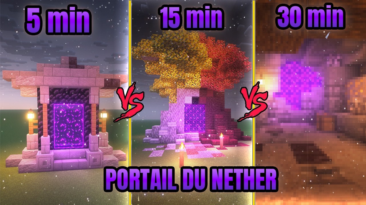 ​​5 MINUTES vs 15 MINUTES vs 30 MINUTES pour BUILD ce PORTAIL du NETHER !