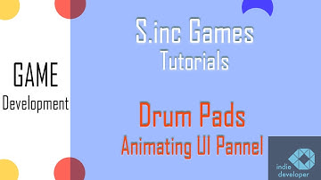 Unity 3d: Drum Pads(Animating UI Panel)