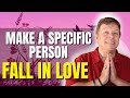 How To Make A Specific Person Fall In Love With You | Extremely Fast | Law of Attraction