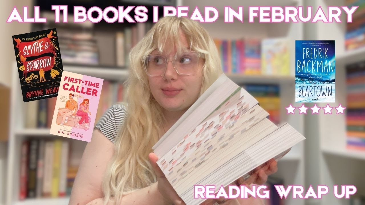 All 11 Books I Read in February ! 📚⭐️ Monthly Reading Wrap Up & Statistics