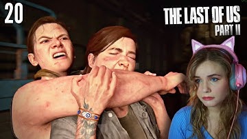 ELLIE FIGHTS ABBY THEATER | The Last Of Us Part 2 First (Blind) Playthrough Part 20