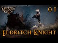 BALDUR'S GATE III - The Eldritch Knight - Fighter Ep. 01 || Larian RPG Strategy
