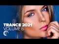 TRANCE 2021 VOL. 6 [FULL ALBUM]