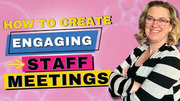 How to run an engaging staff meeting  3️⃣ Steps