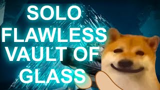 Solo Flawless Vault of Glass