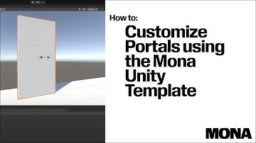 How to Customize Portals using the Mona Unity Template