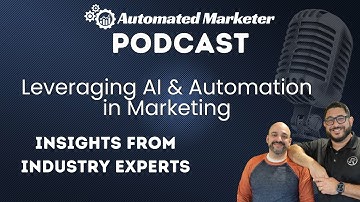 Leveraging AI & Automation in Marketing: Insights from Industry Experts