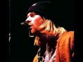 Nirvana - You've Got No Right (On the mountain) inedito