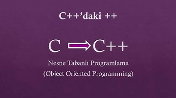 C ile C++ arasındaki farklar - Yapısal ve nesne tabanlı programlama karşılaştırması