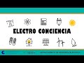 Electro Conciencia - V6.  Introducción a la Electricidad en el Hogar