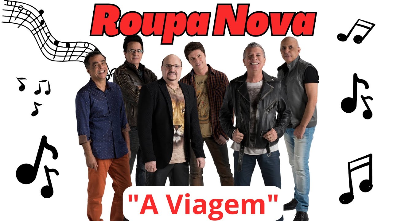 Roupa Nova - A Viagem (Legendado) - YouTube