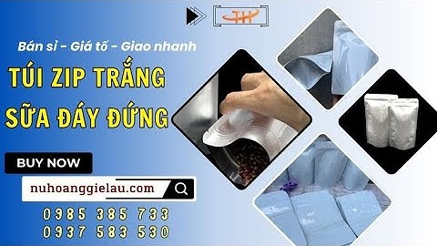 Túi zipper đứng màu trắng sữa giá sỉ rẻ | túi zipper trắng sữa có đáy