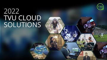 TVU Cloud Solutions reshaping the media supply chain in 2022