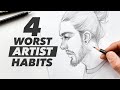 4 worst artist habits to avoid