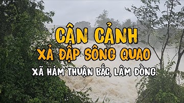 Cận Cảnh Xả Đập Sông Quao,Nước Chảy Cuồn Cuộn Kinh Quá