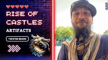#riseofcastles #tutorial - Artifacts - GoodMoFos - Twisted Beard - #gameplaywalkthrough