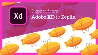 How to export from Adobe XD to Zeplin