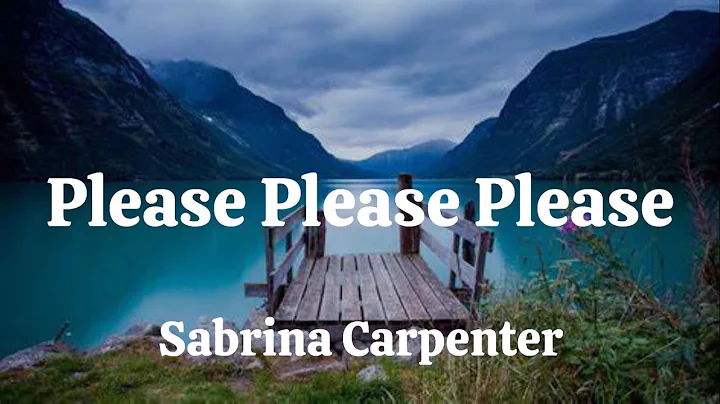Please, please, please - Sabrina Carpenter (Lyrics - Clean version)