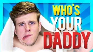 I'M A LIL' BABY! | WHO'S YOUR DADDY w/Lachlan & Woofless