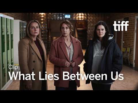 WHAT LIES BETWEEN US Clip | TIFF 2026