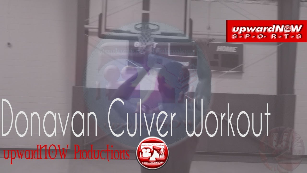 upwardNOW Sports Presents: 5'11 Unsigned Donavan Culver